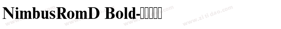NimbusRomD Bold字体转换